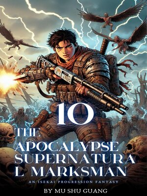 cover image of The Apocalypse Supernatural Marksman